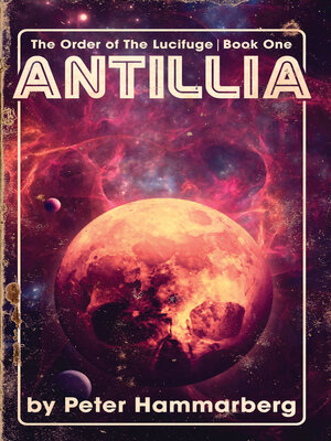 cover image of Antillia: the Order of the Lucifuge, Book One